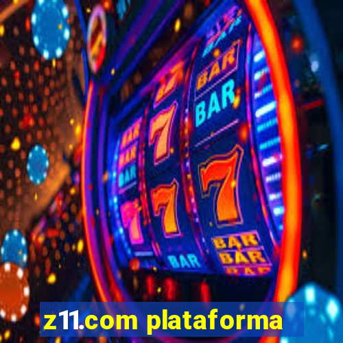 z11.com plataforma